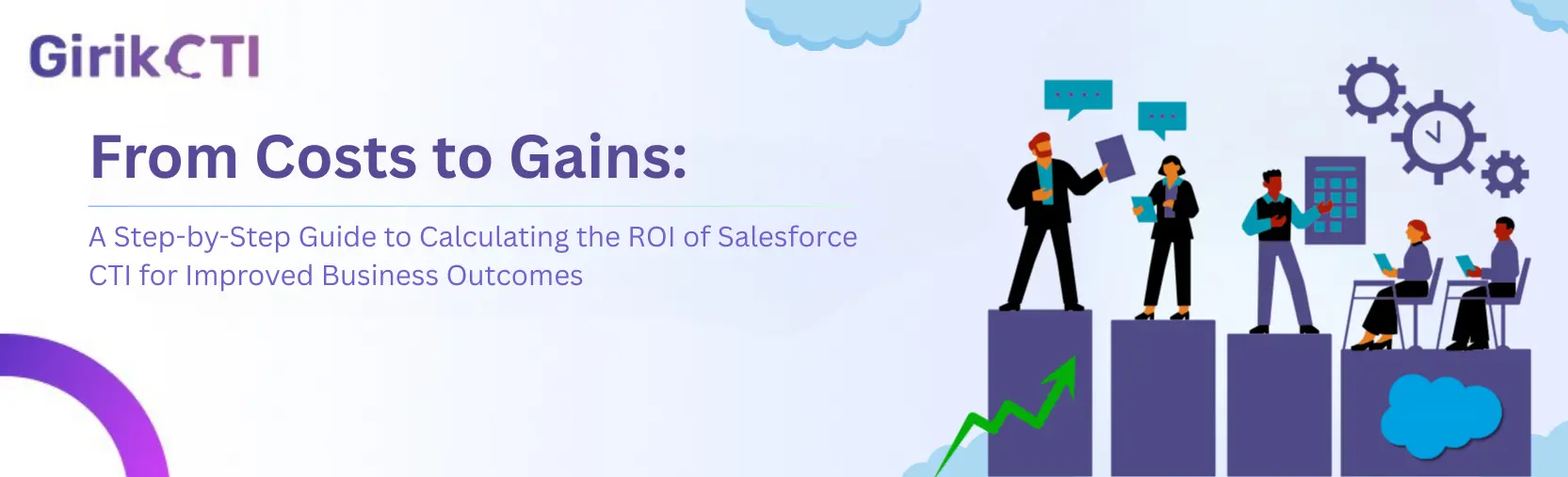 Definitive Guide to Salesforce CTI ROI: Key Metrics, How-To & Calculator