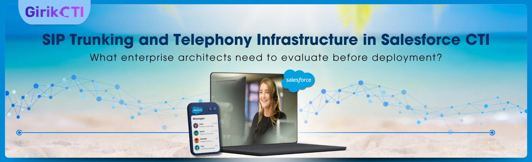 SIP Trunking & Telephony Infrastructure in Salesforce CTI: What Enterprises Should Know
